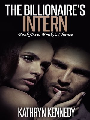 cover image of The Billionaire's Intern, Book Two